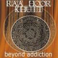 Raa Hoor Khuit : Beyond Addiction